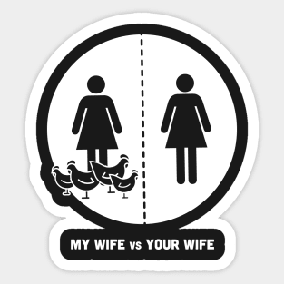 My Wife | Funny Chicken Farmer Design Sticker